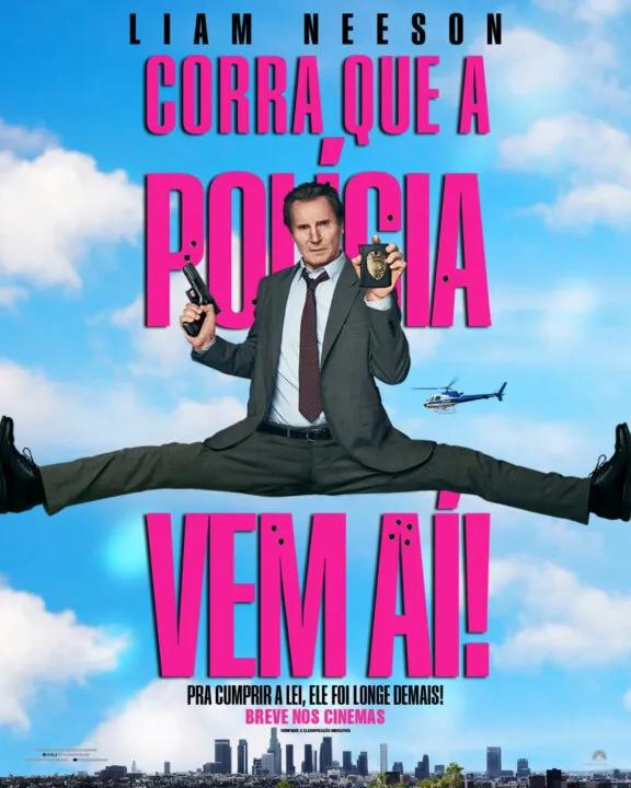 Liam Neeson, Corra que a polícia vem aí.