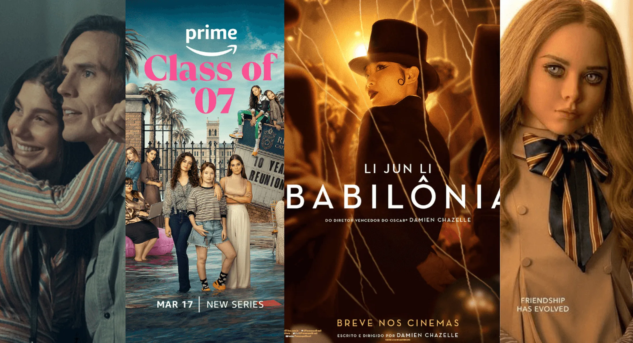 Daisy Jones & The Six, Class of '07, M3ghan, Babilonia e muito mais, integrarão o catálogo da prime Video. Divulgação/Prime Video. Reprodução/ Paramount Pictures