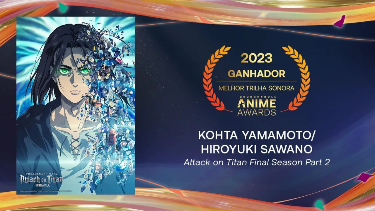 Kohta Yamamoto and Hiroyuki Sawano, Attack on Titan Final Season Part 2 venceu a categoria de Melhor Trilha Sonora. Foto: Divulgação/Crunchyroll