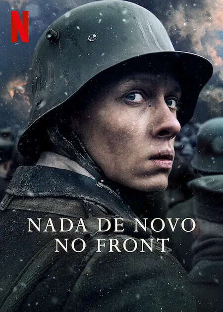 Homem centralizado com  vestimentas de guerra e capacete em pôster oficial de filme "Nada de Novo no Front" da Netflix