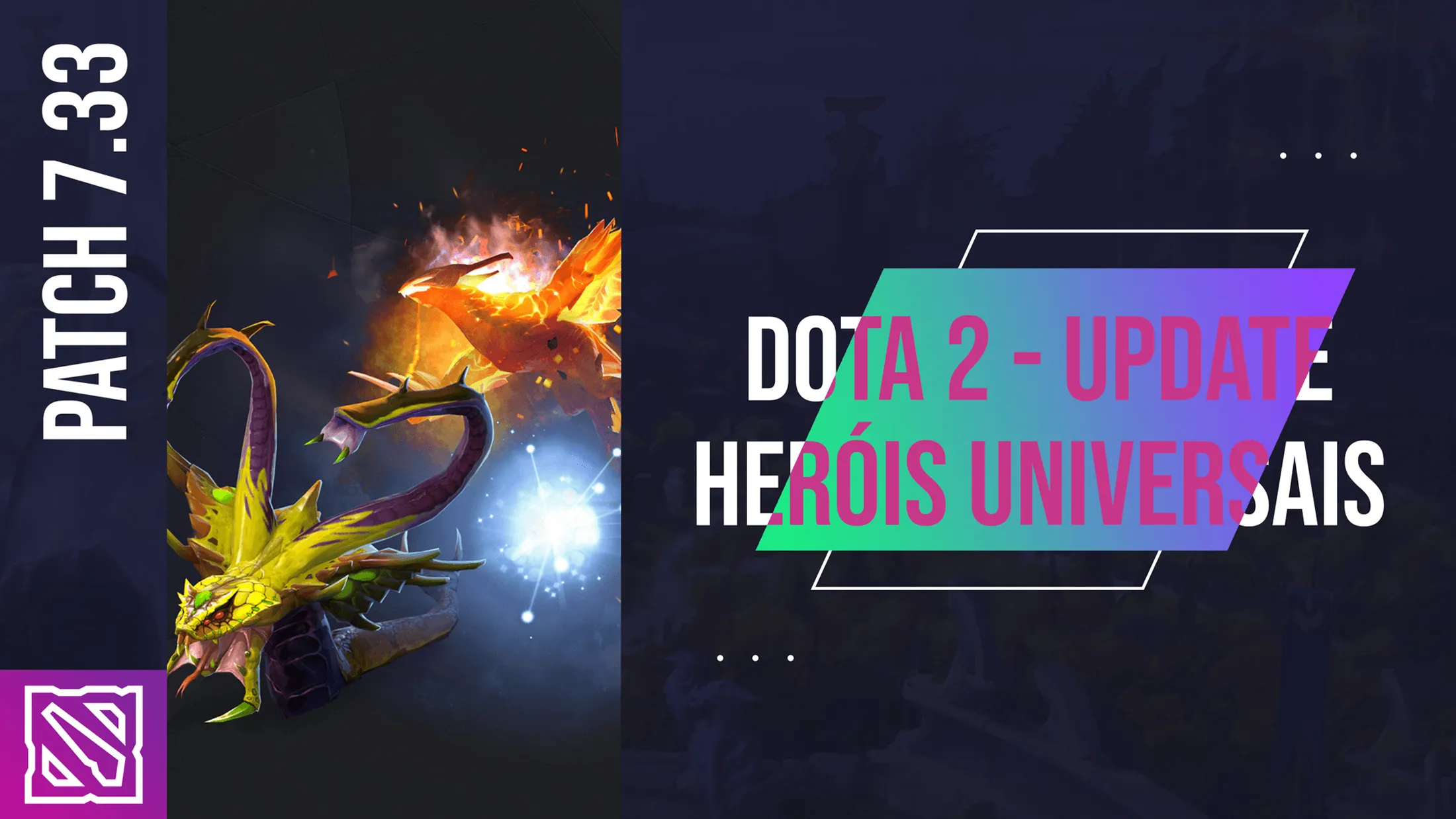 Capa ilustrando a atualização dos Heróis Universais - Dota 2